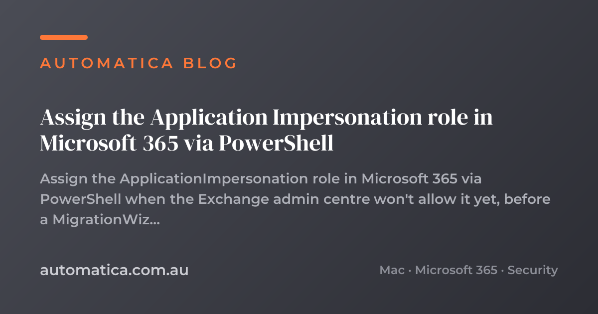 Assign the Application Impersonation role in Microsoft 365 via ...