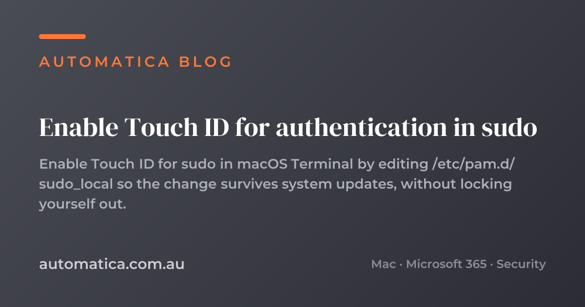 Enable Touch ID for authentication in sudo – Automatica