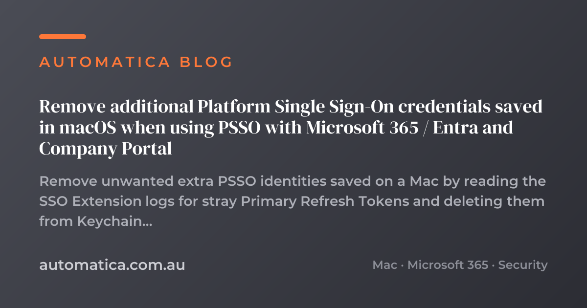 Remove additional Platform Single Sign-On credentials saved in macOS ...
