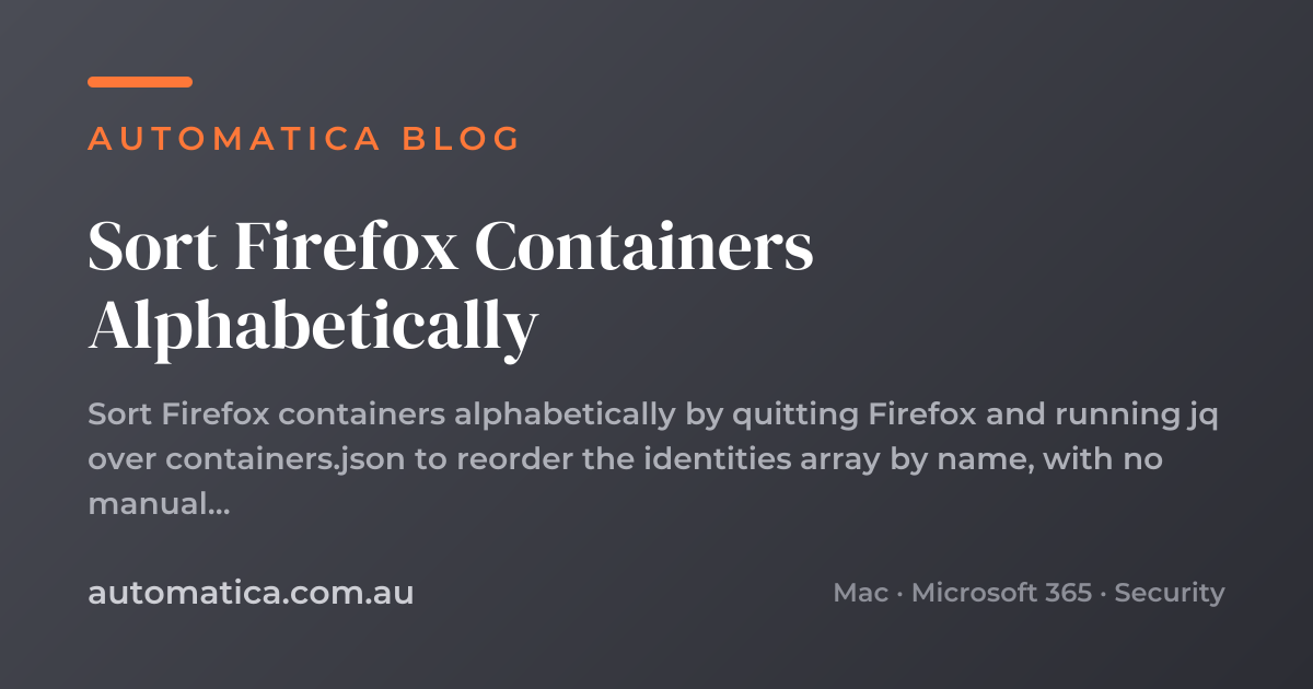 Sort Firefox Containers Alphabetically – Automatica